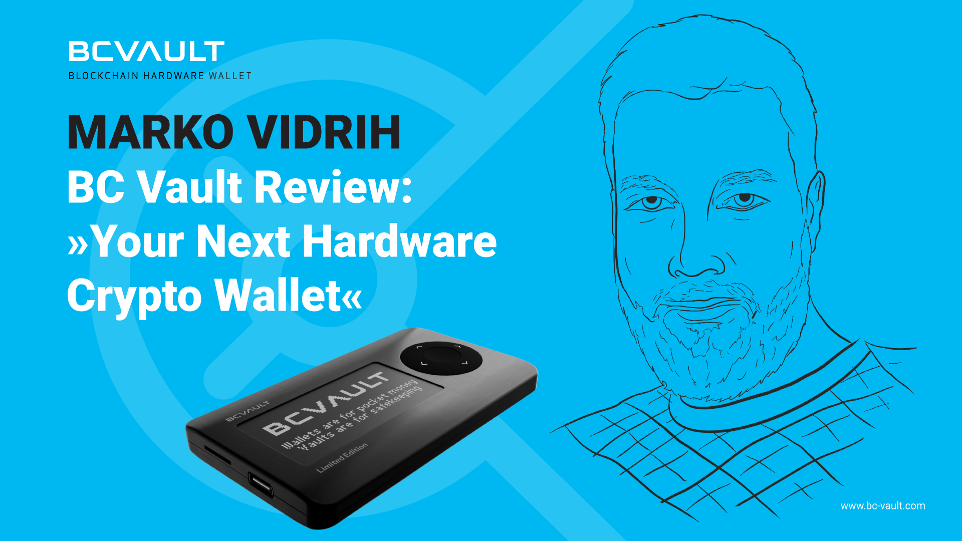 Marko Vidrih: »BC Vault Review: Your Next Hardware Crypto Wallet