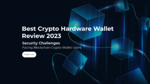 Best Crypto Wallet Review 2023