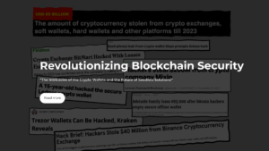 Read more about the article Revolutionizing Blockchain Security