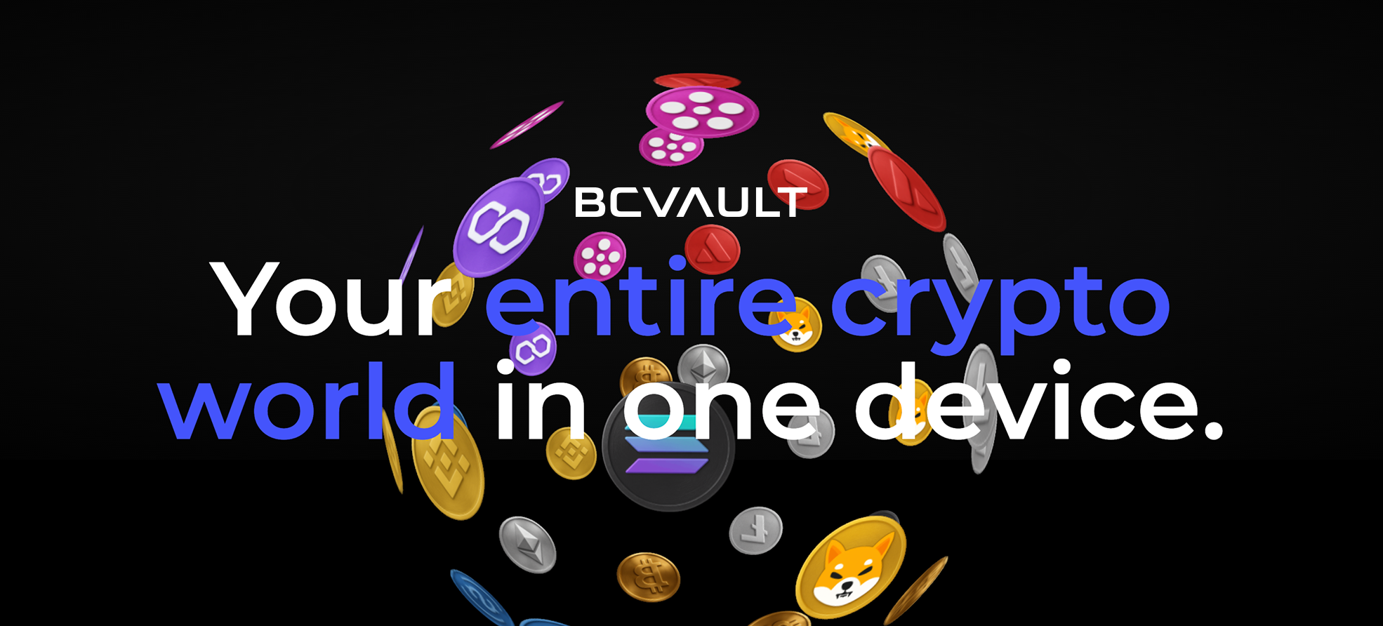 Multi Cryptocurrency Wallet | BC Vault | List Of Currencies